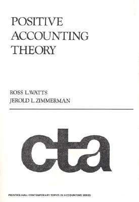 Positive Accounting Theory