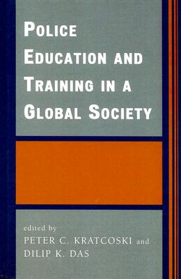 Police Education and Training in a Global Society