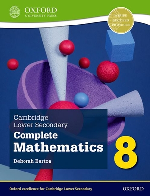 Cambridge Lower Secondary Complete Mathematics 8 Student